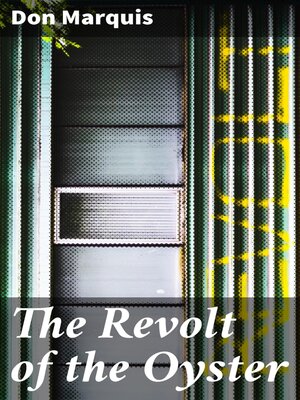 cover image of The Revolt of the Oyster